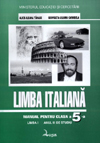 Limba italiană. Manual pentru clasa a V-a, limba I