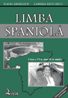 Limba spaniolă. Manual pentru clasa a VI-a, limba a II-a