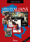 Limba italiană. Manual pentru clasa a IX-a liceu, limba I