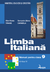 Limba italiană. Manual pentru clasa a IX-a liceu, limba a III-a