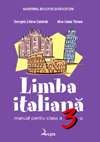 Limba italiană. Manual pentru clasa a III-a