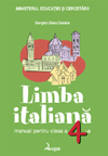 Limba italiană. Manual pentru clasa a IV-a