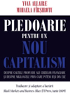 Pledoarie pentru un nou capitalism